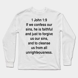 1 John 1:9  King James Version (KJV) Bible Verse Typography Gift Long Sleeve T-Shirt